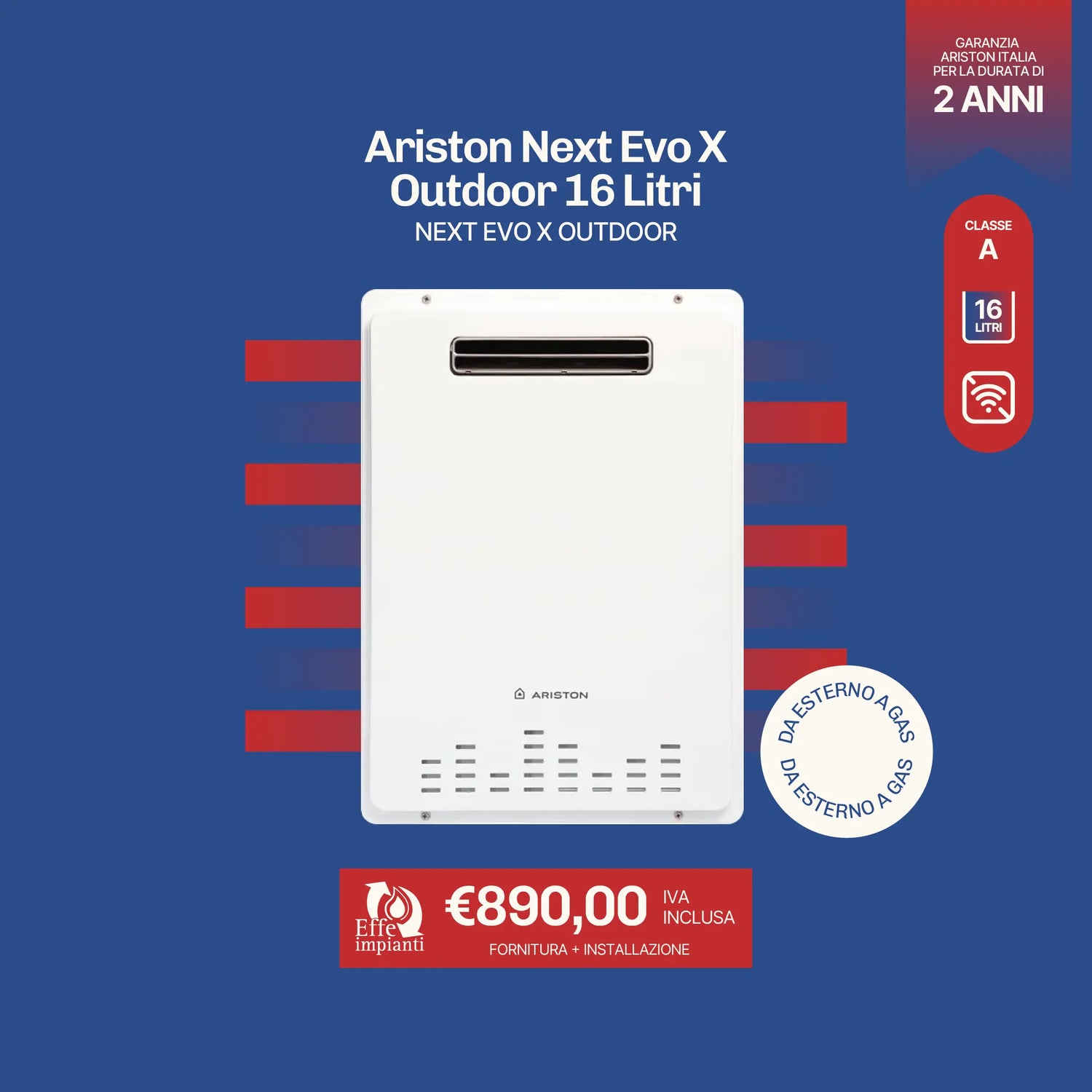 Ariston Next Evo X Outdoor 16 Litri con installazione inclusa