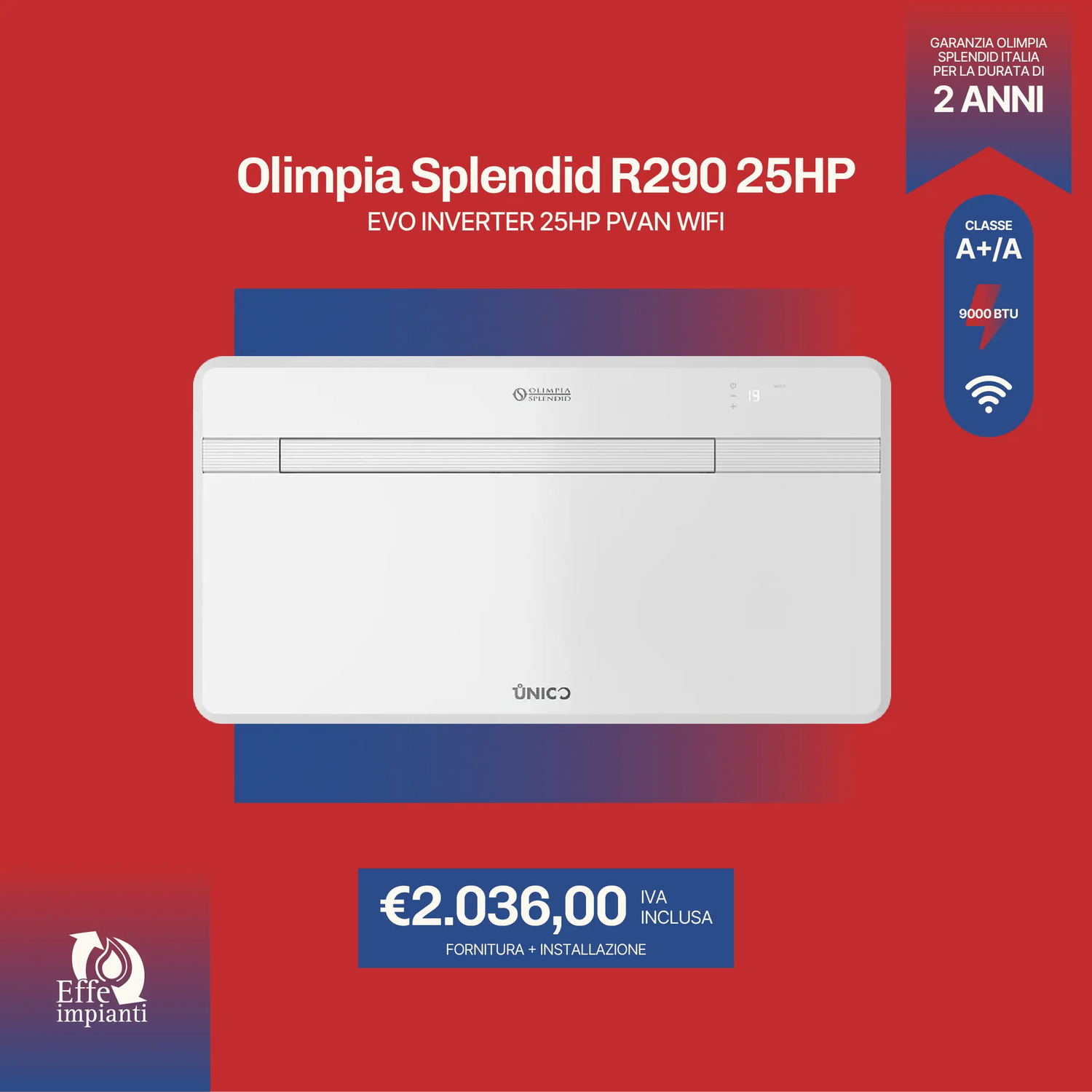 Olimpia Splendid Evo Inverter R290 25 Hp Pvan Wifi CL.A+/A 9000 BTU con installazione inclusa
