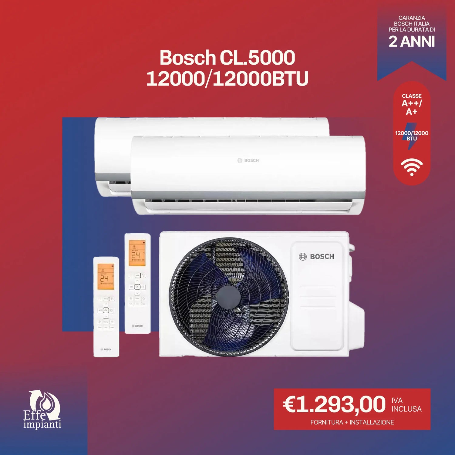 Bosch CL.5000 12000+12000 BTU BTU con installazione inclusa