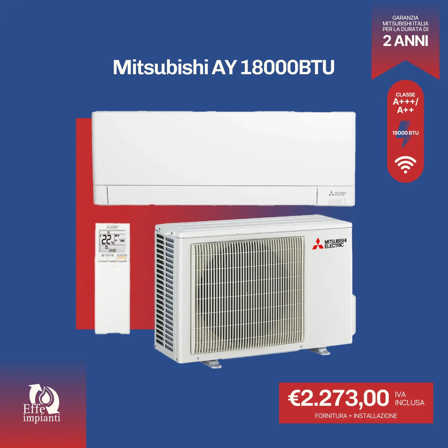 Climatizzatore Mitsubishi AY WiFi con installazione inclusa - 18000 BTU