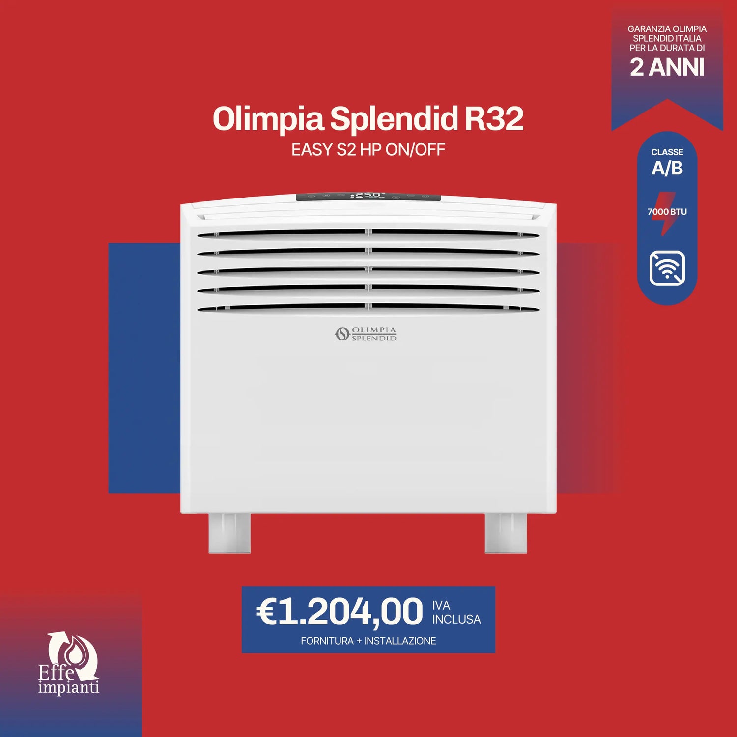 Olimpia Splendid R32 Easy S2 Hp On/Off CL.A/B 7000 BTU con installazione inclusa