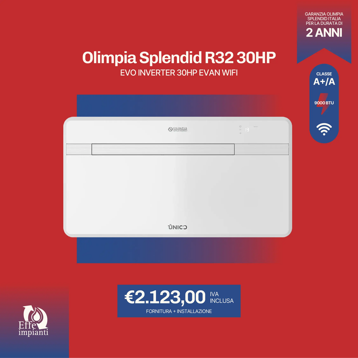 Olimpia Splendid Evo Inverter R32 30 Hp Evan Wifi CL.A+/A 9000 BTU con installazione inclusa