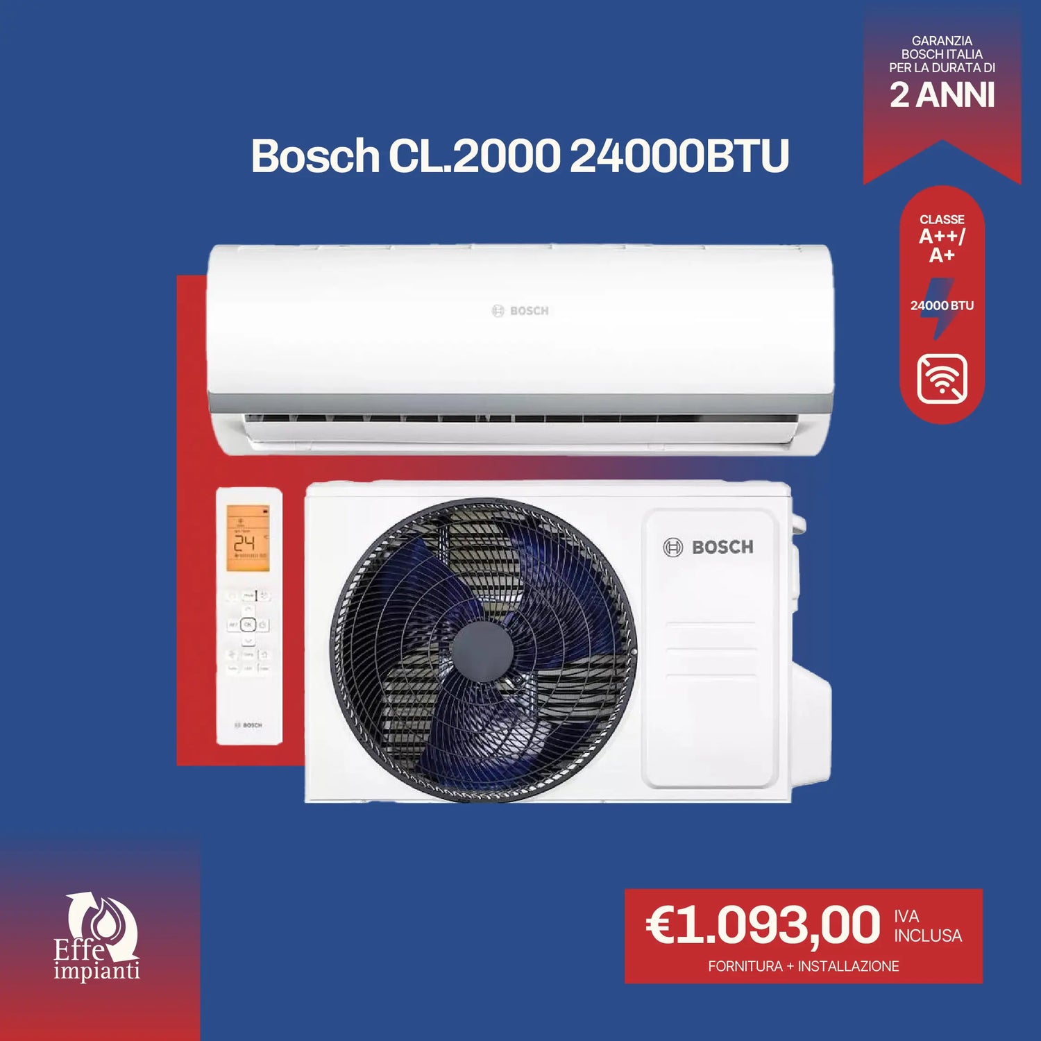 Climatizzatore Bosch CL.2000 senza WiFi con installazione inclusa - 24000 BTU