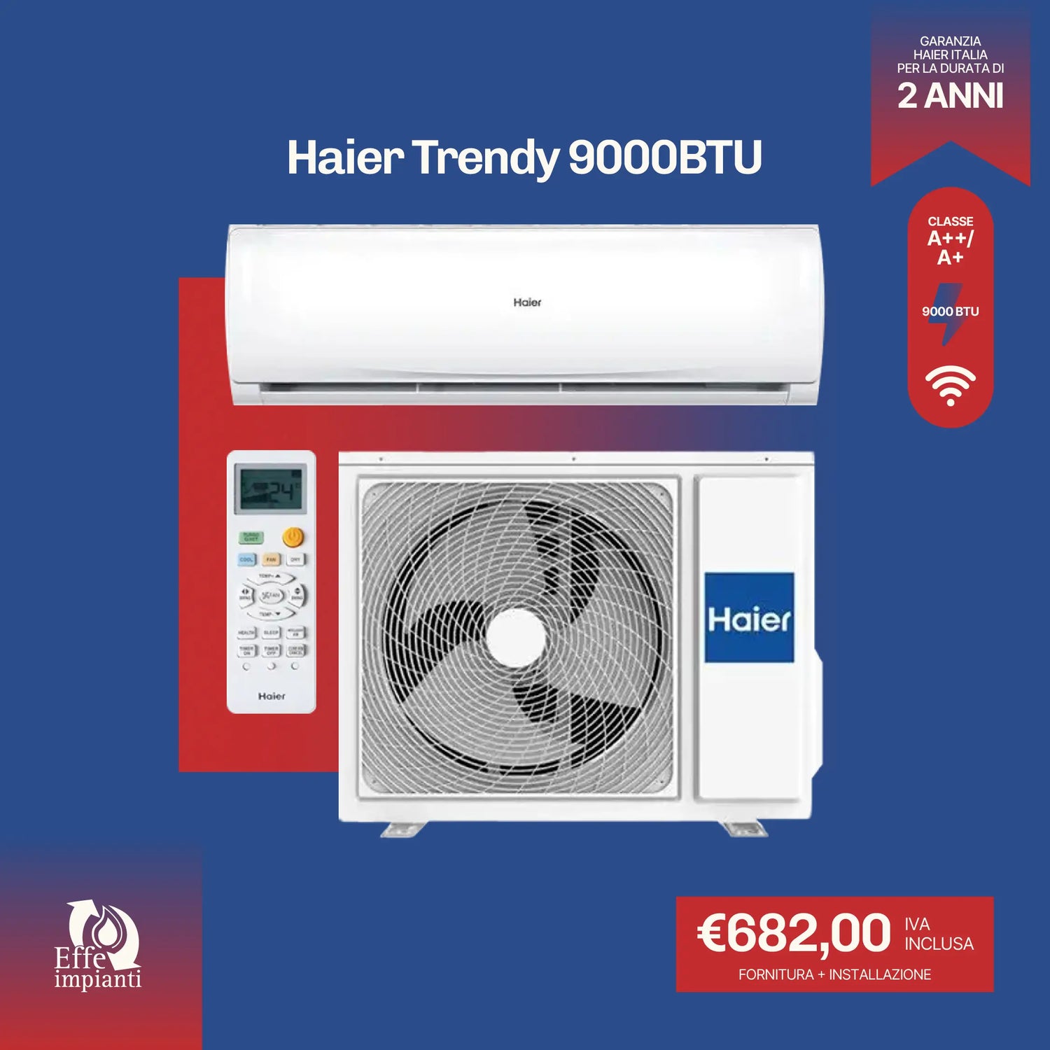 Climatizzatore Haier Trendy WiFi con installazione inclusa - 9000 BTU