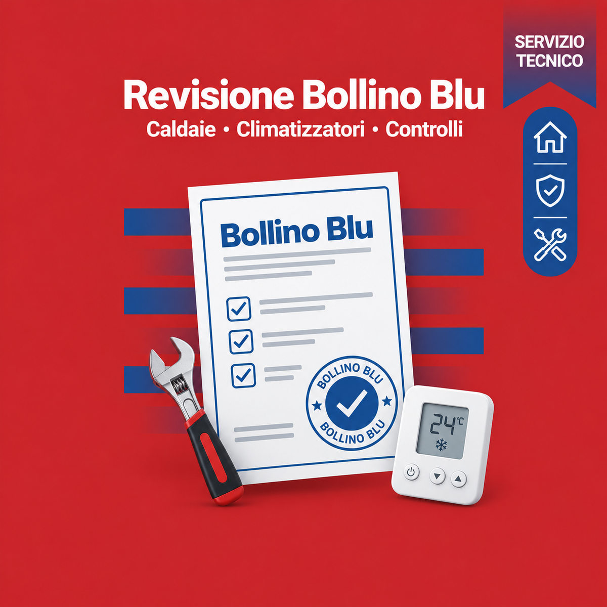 Revisione (Bollino Blu, Caldaie, Climatizzatori)