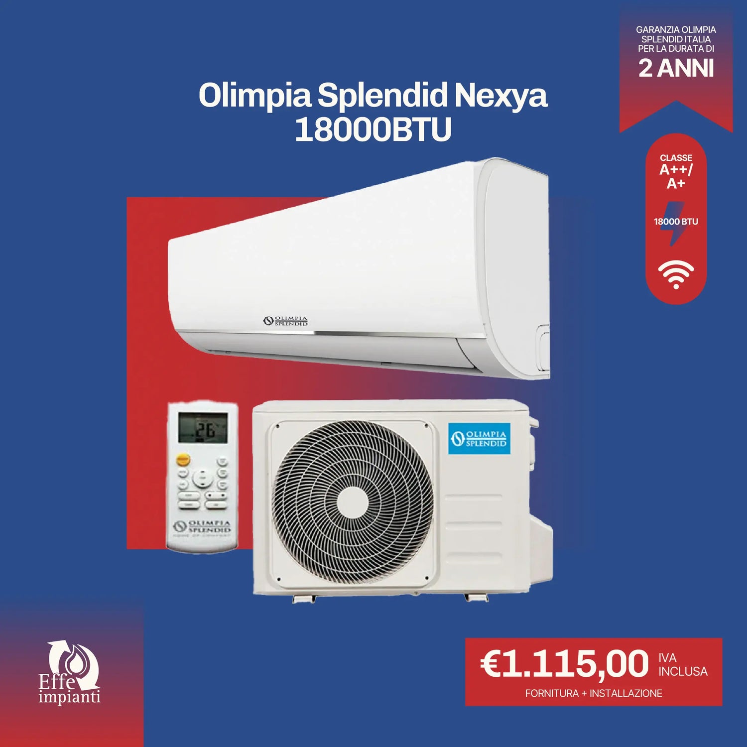 Climatizzatore Olimpia Splendid Nexya WiFi con installazione inclusa - 18000 BTU